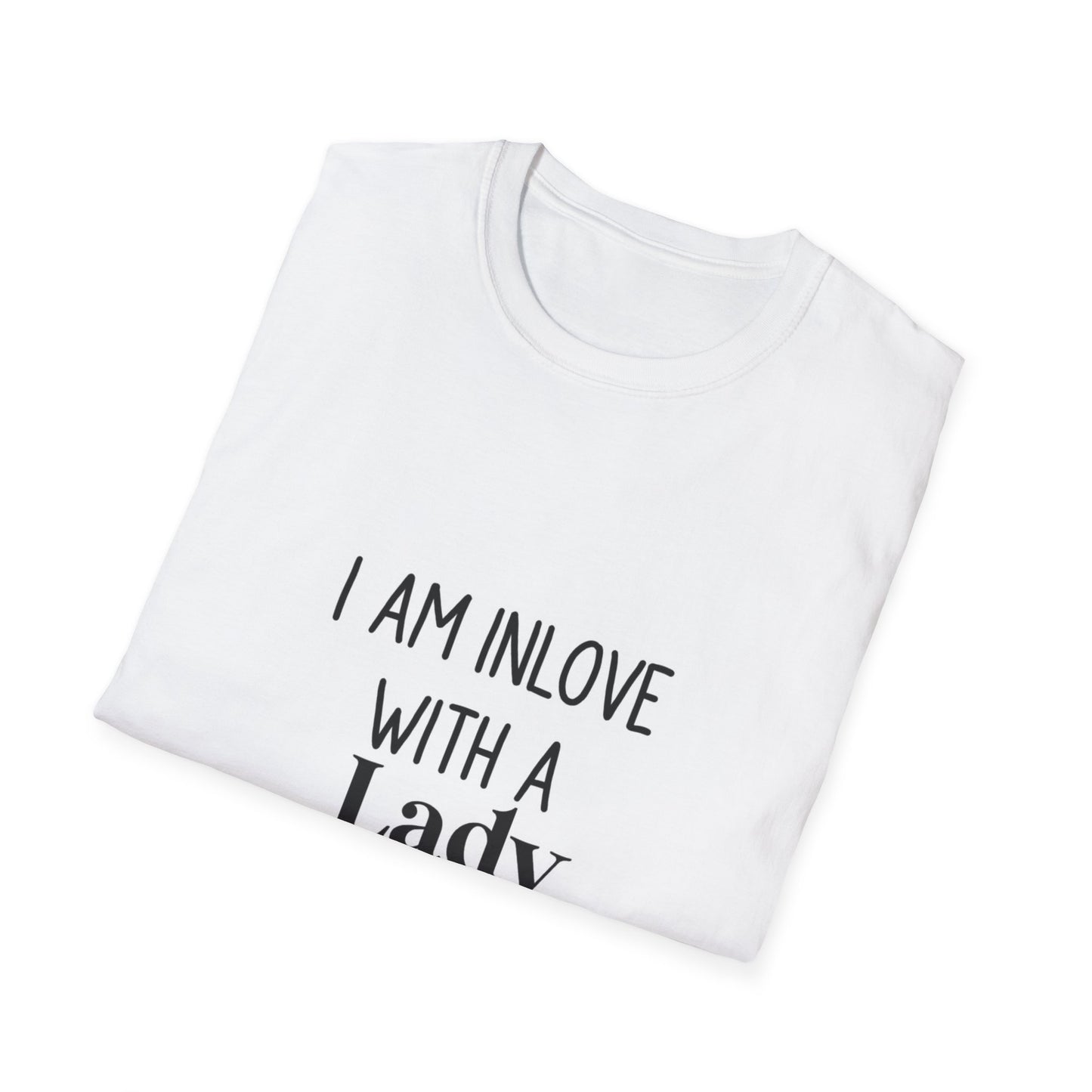 I am In Love With A Lady Boss Unisex Softstyle T-Shirt - Empowering Women’s Tee with Rose Design