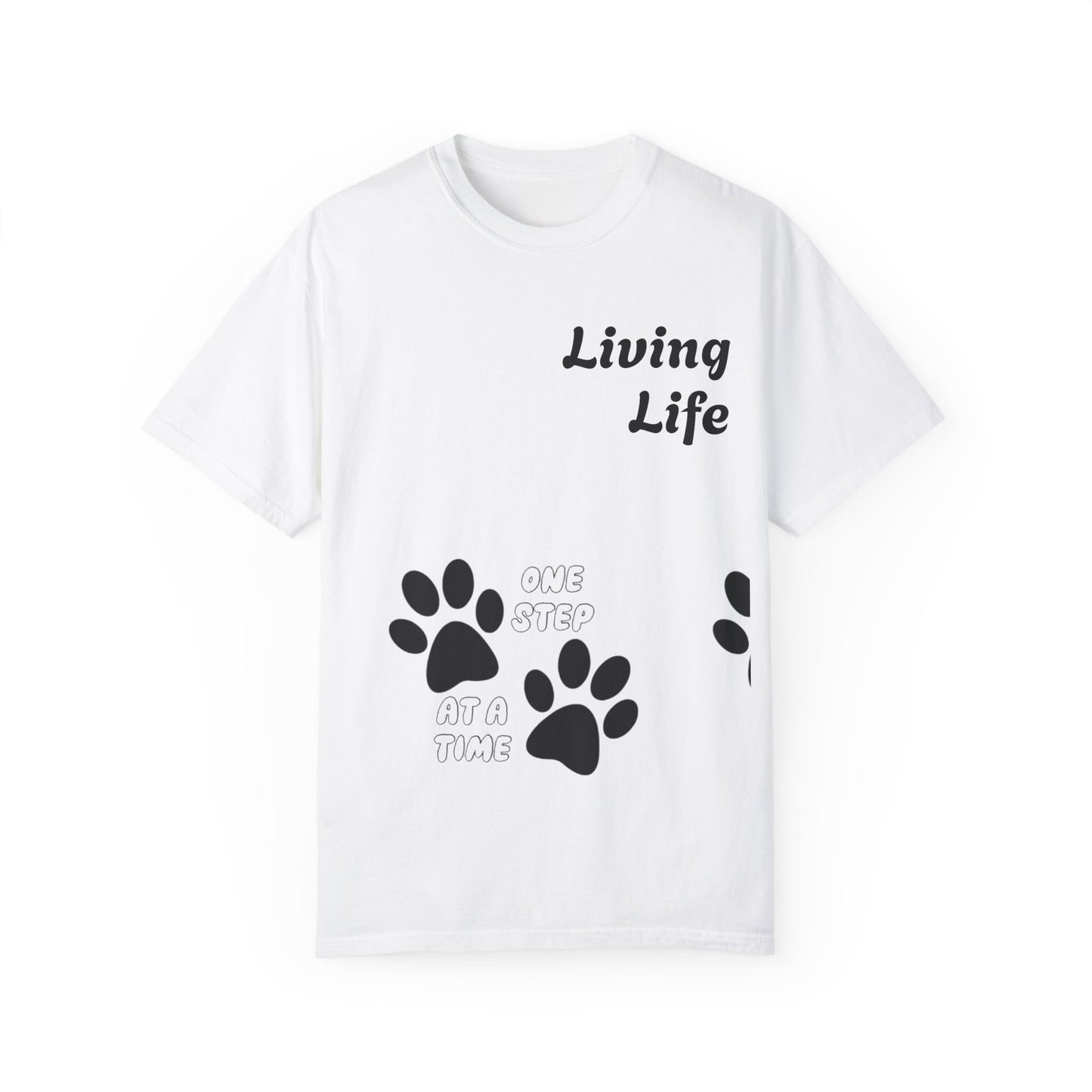 Inspirational Pet Lover T-Shirt - 'Living Life' Paw Print Design