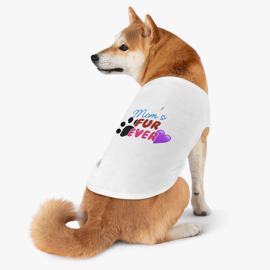 Mom's Fur-ever Pet Tank Top - Cute Dog Apparel for Pet Lovers