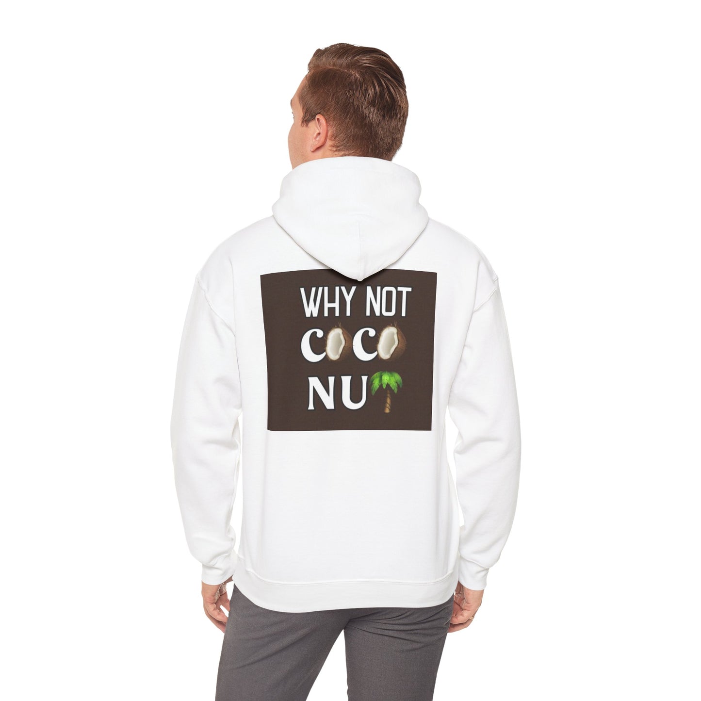 Why Not CocoNU Unisex Heavy Blend Hoodie - Relaxed Island Vibe Sweatshirt