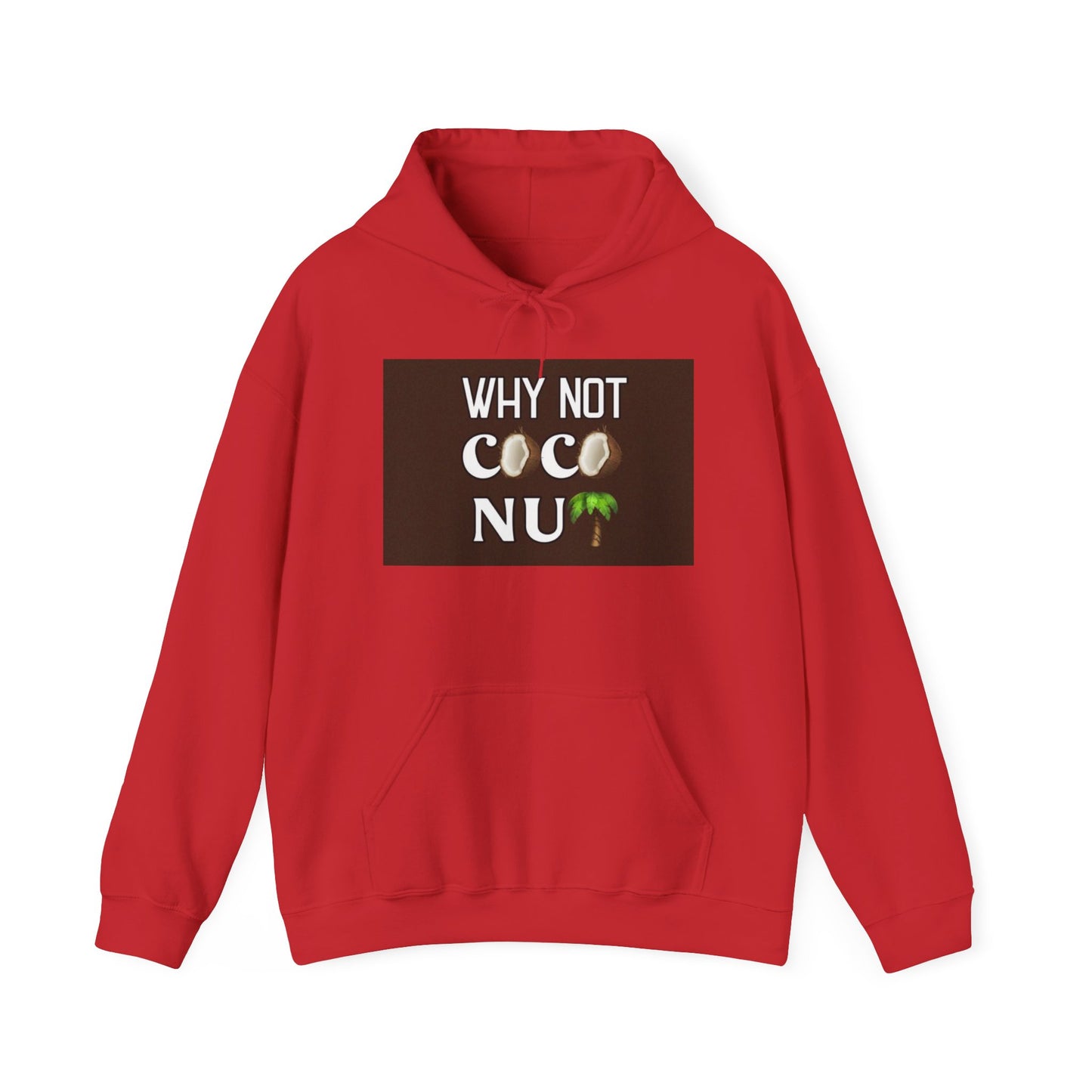 Why Not Coconut Unisex Heavy Blend Hoodie - Cozy Casual Sweatshirt for Beach Lovers