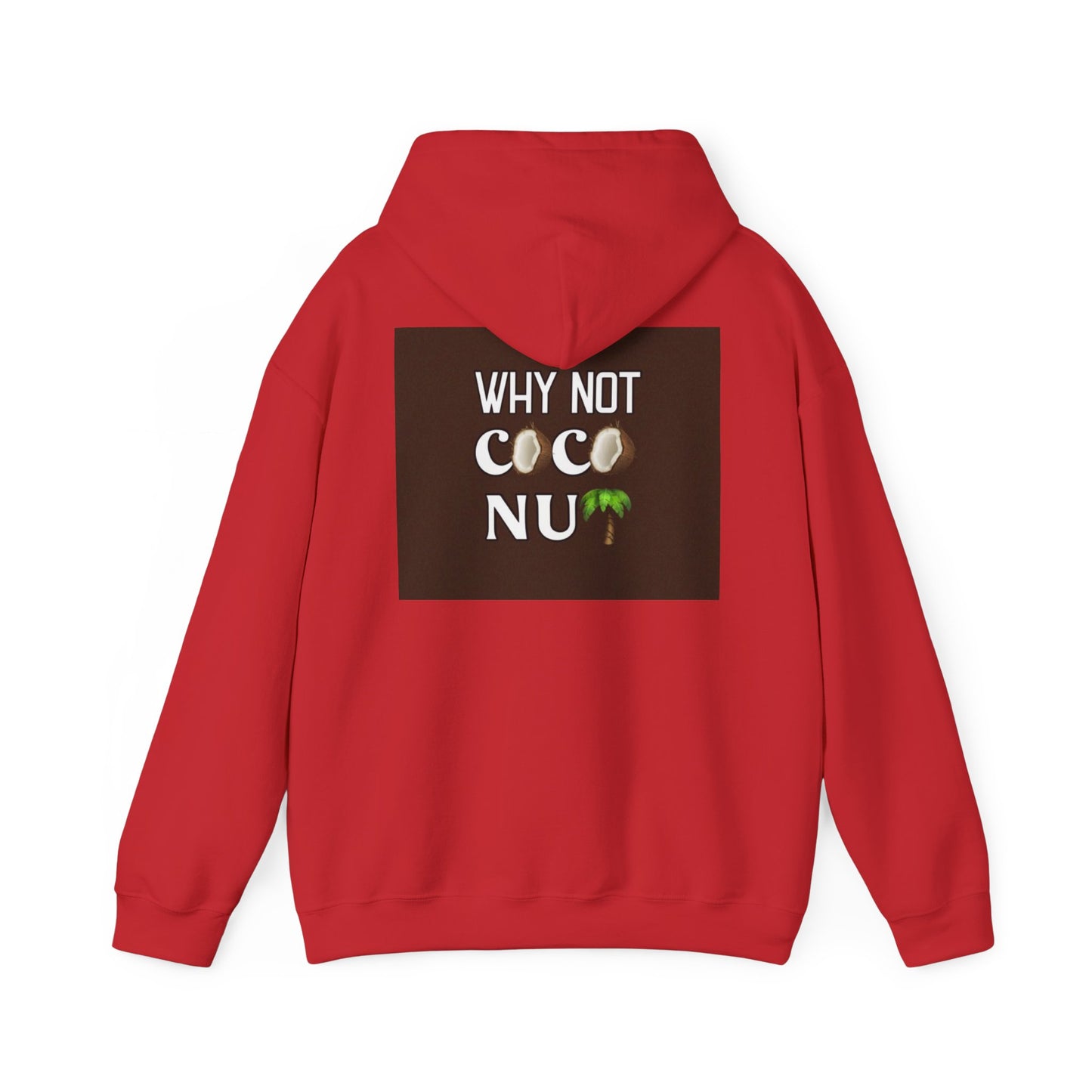 Why Not Coconut Unisex Heavy Blend Hoodie - Cozy Casual Sweatshirt for Beach Lovers