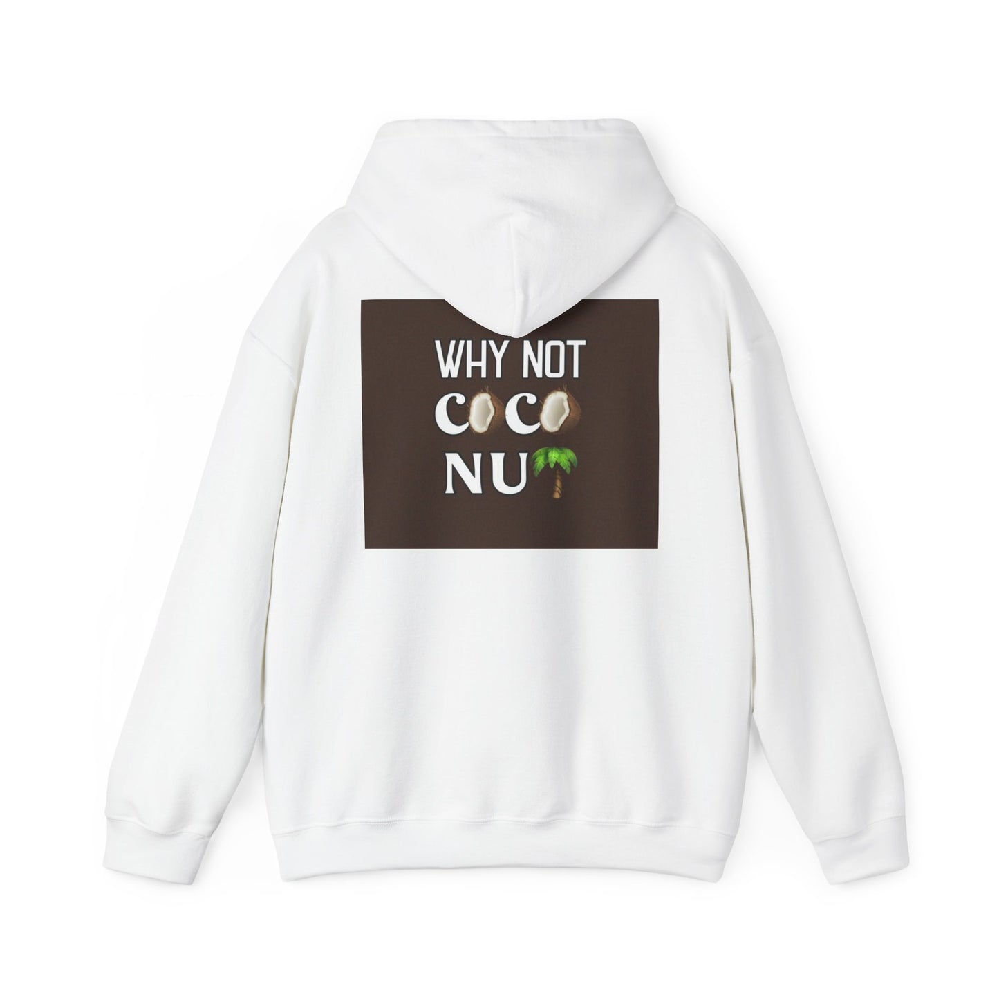 Why Not Coconut Unisex Heavy Blend Hoodie - Cozy Casual Sweatshirt for Beach Lovers