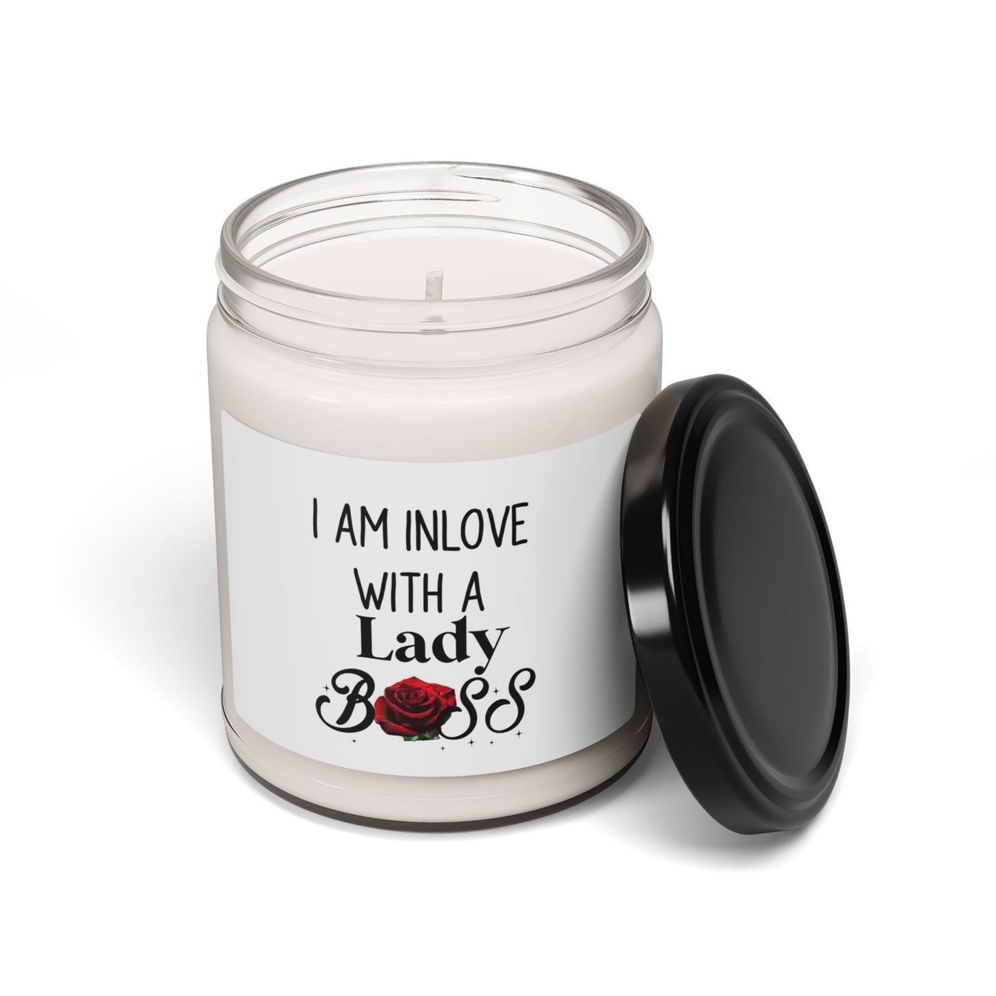 I Am In Love With A Lady Boss Scented Soy Candle - Empowering Gift for Her