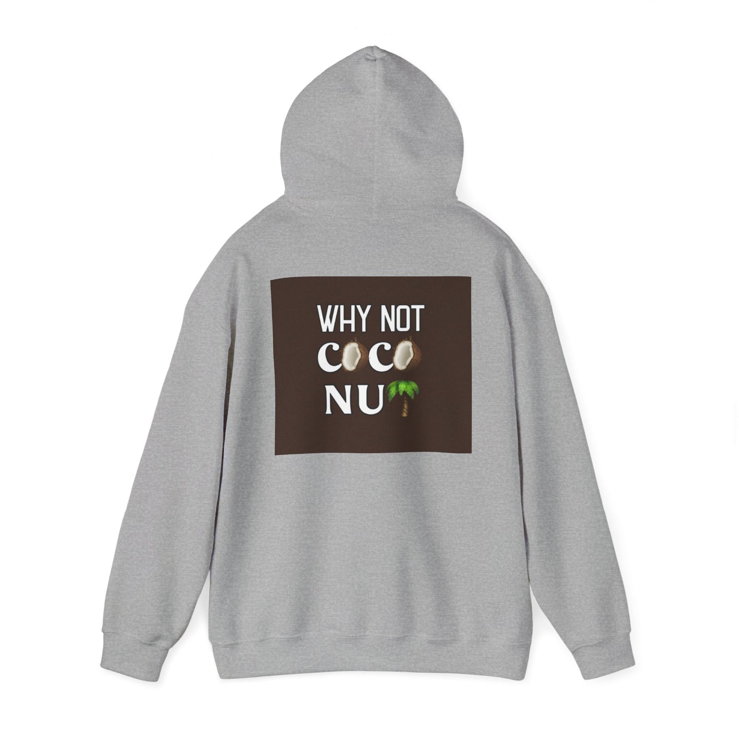 Why Not Coconut Unisex Heavy Blend Hoodie - Cozy Casual Sweatshirt for Beach Lovers