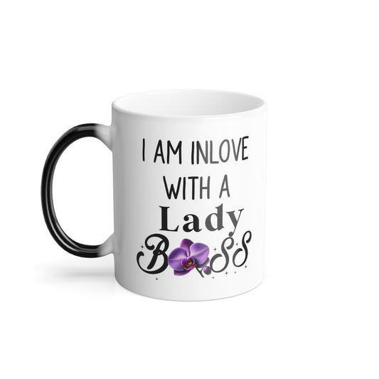 Copy of I Am I Love With A Lady Boss Orchid Magic Color Morphing Mug – Inspirational Quote Coffee Cup for Cozy Moments